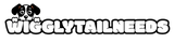 Wigglytailneeds